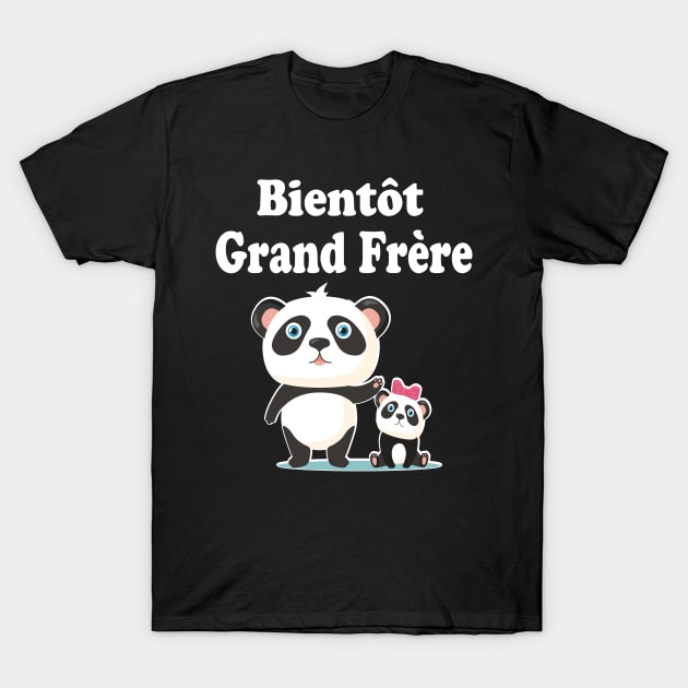 bientot grand frère cadeau Annonce grossesse futur frere T-Shirt by NaniMc